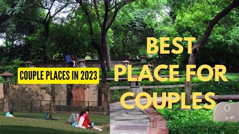 hindi bf delhi|parks in delhi for couples.